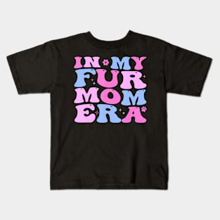 Retro In My Fur Mom Era Cat Dog Fur Mom Mother's Day Kids T-Shirt